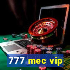 777 mec vip